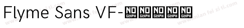 Flyme Sans VF字体转换